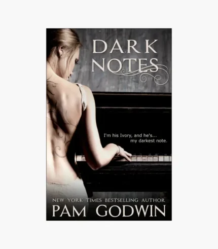Dark Notes Novel by Pam Godwin