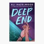 Deep End Book by Ali Hazelwood