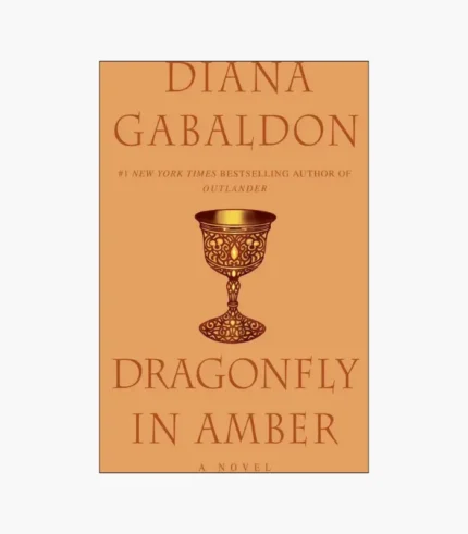 Dragonfly in Amber by Diana Gabaldon