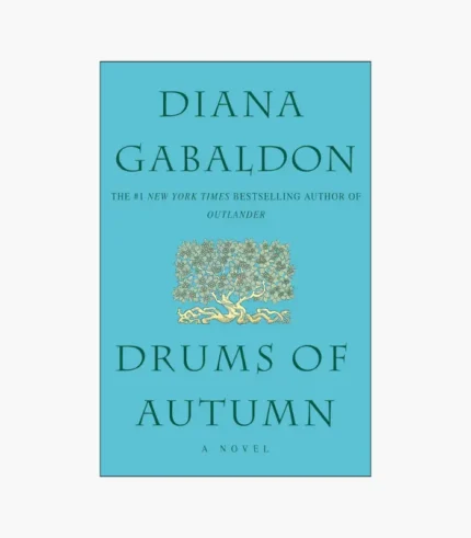 Drums of Autumn by Diana Gabaldon