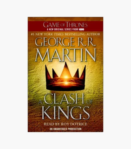 A Clash of Kings Novel by George R. R. Martin