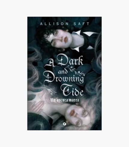 A Dark and Drowning Tide by Allison Saft