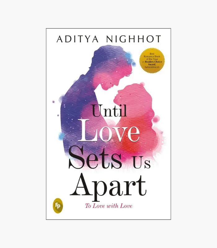 8001000 - 2026-07-19T183100.493 Until Love Sets Us Apart: To Love with Love by Aditya Nighhot